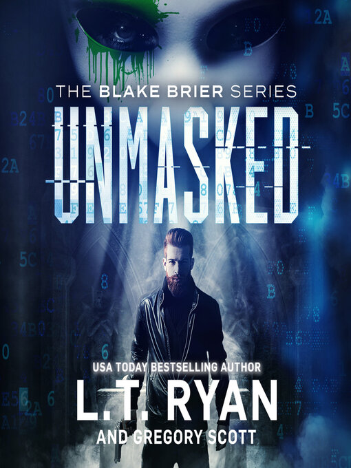 Title details for Unmasked by L. T. Ryan - Wait list